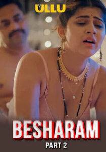 Besharam – Part 2 (2025) UllU Original